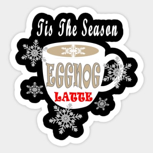 Eggnog Merry Christmas Tis The Season Snowflakes Sticker